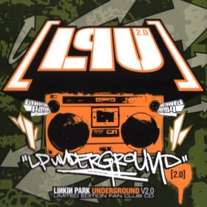 Linkin Park Underground V2.0 (2002)