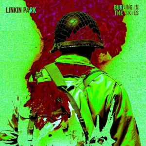 Linkin_Park_Linkin_Park__Burnin_The_Skies_2T